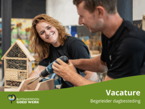 Vacature Begeleiding Dagbesteding